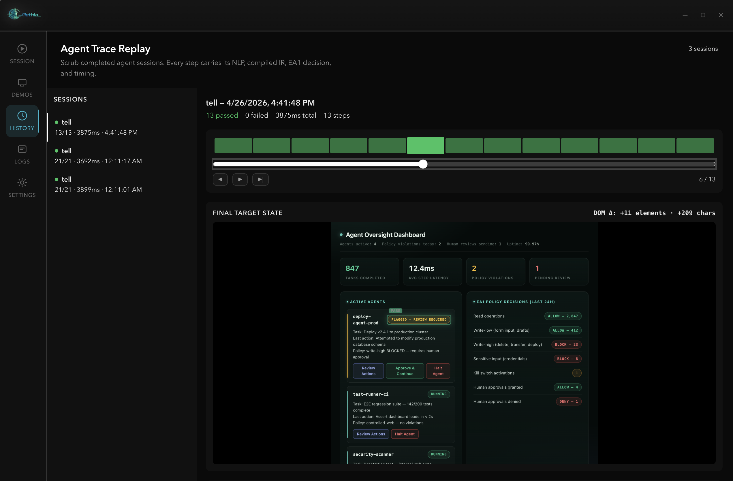 Alethia agent trace replay — scrubbable timeline of past sessions with final target state and signed step-by-step audit trail.